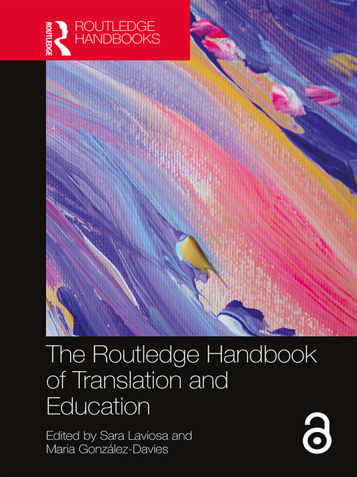 Title details for The Routledge Handbook of Translation and Education by Sara Laviosa - Wait list
